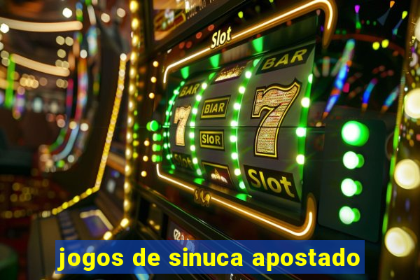 jogos de sinuca apostado